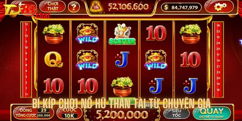 Bật mí một số bí kíp chơi nổ hũ thần tài từ chuyên gia